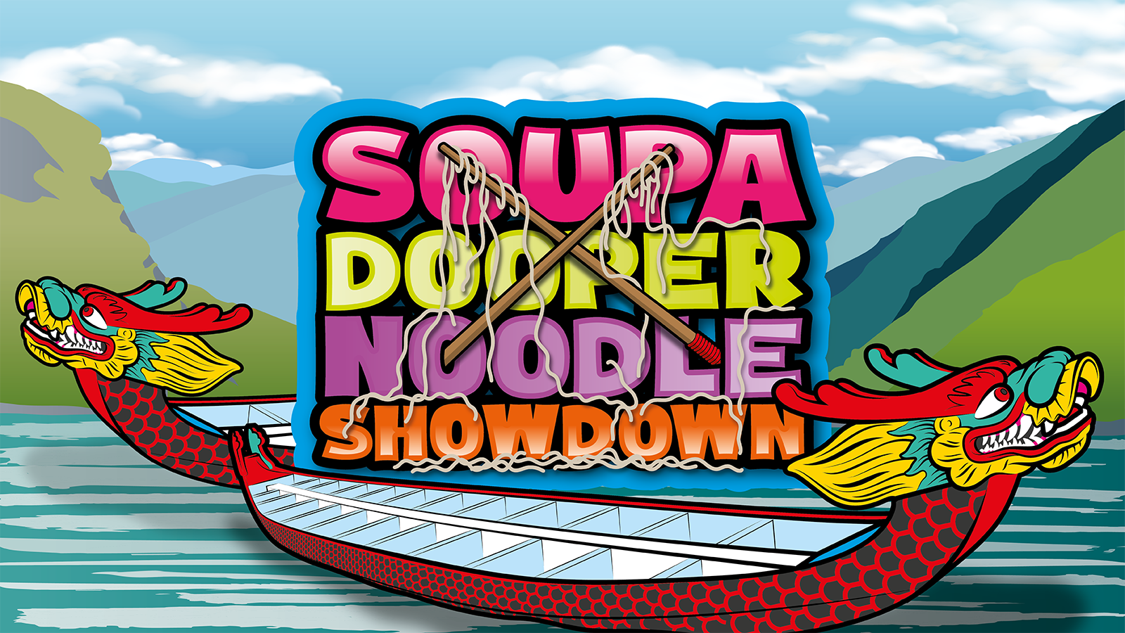 Soupa Dooper Noodle Showdown